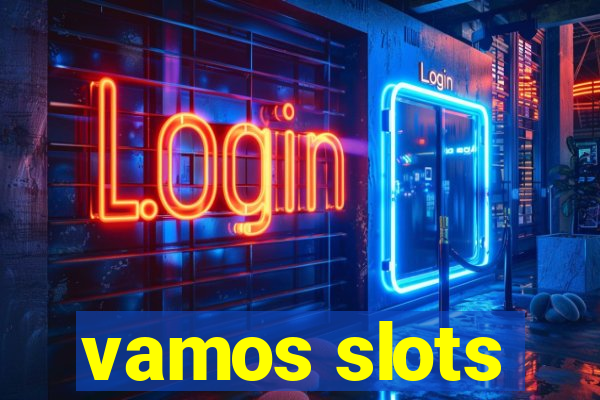 vamos slots